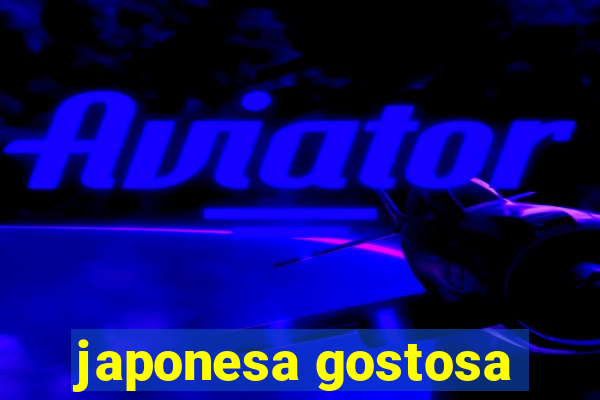 japonesa gostosa